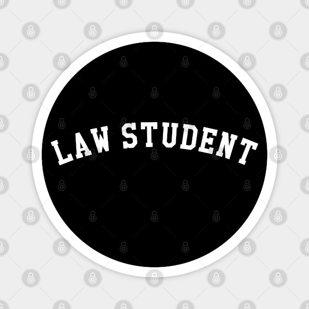 Law Student Magnet by KC Happy Shop